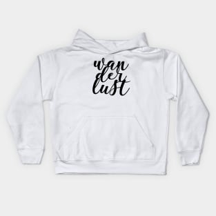 Wanderlust Kids Hoodie